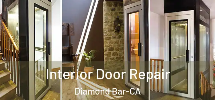 Interior Door Repair Diamond Bar-CA