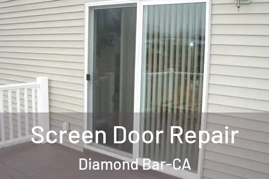 Screen Door Repair Diamond Bar-CA